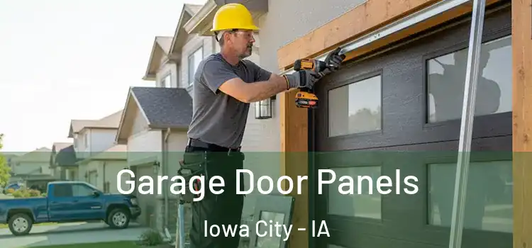  Garage Door Panels Iowa City - IA