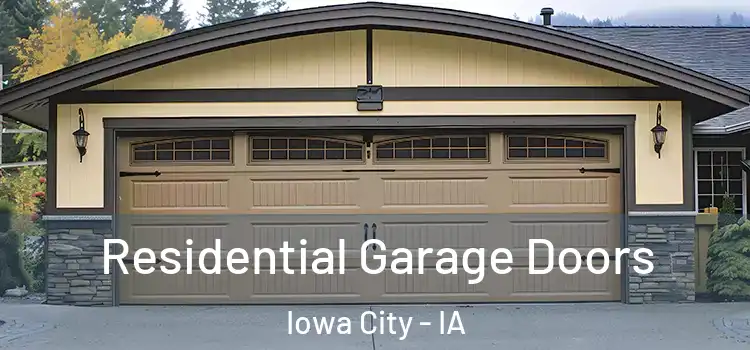  Residential Garage Doors Iowa City - IA