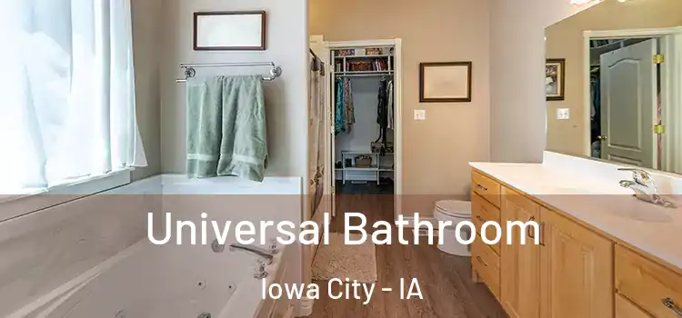 Universal Bathroom Iowa City - IA